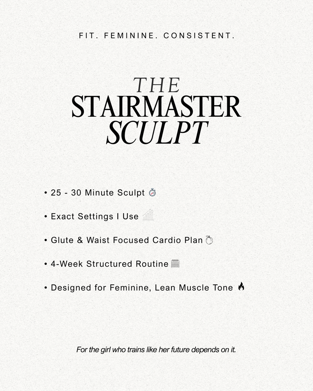 The StairMaster Sculpt™ | The 30-Day Waist & Glute Guide